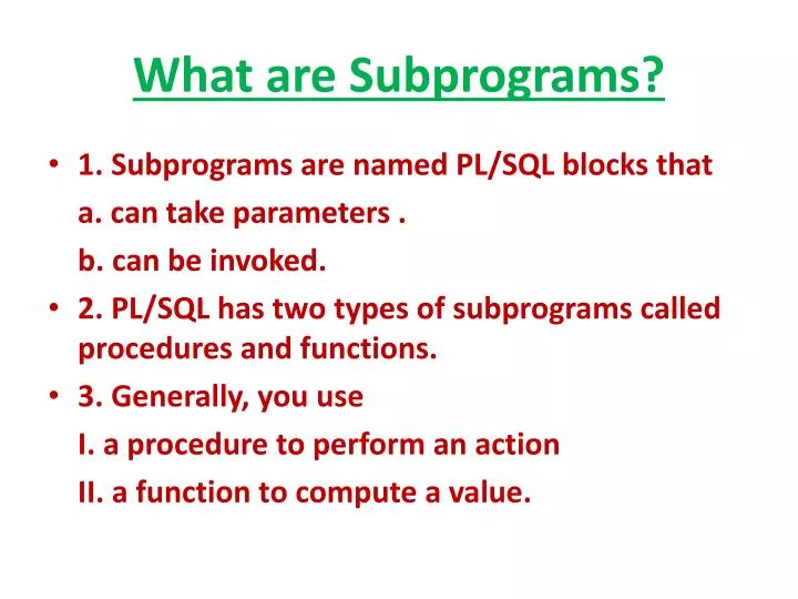 what are subprograms