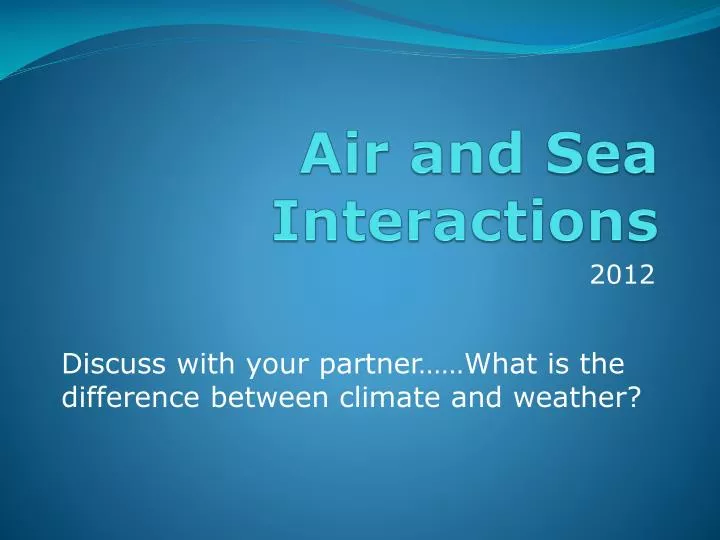 air and sea interactions