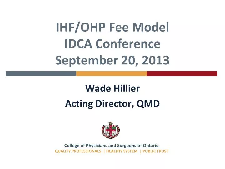 ihf ohp fee model idca conference september 20 2013