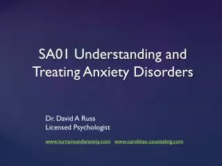 sa01 understanding and treating anxiety disorders