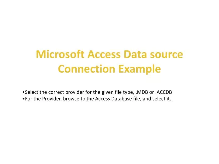 microsoft access data source connection example