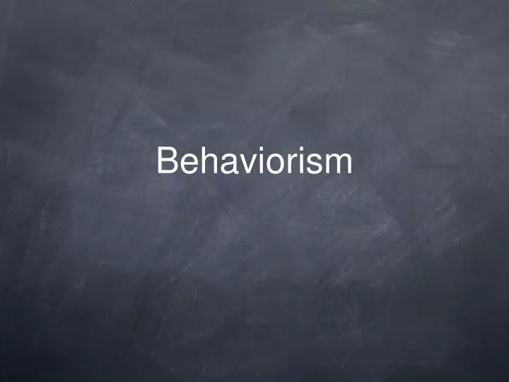 behaviorism