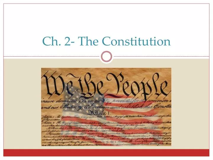 ch 2 the constitution