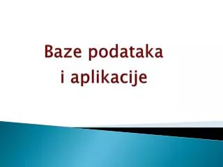 baze podataka i aplikacije