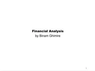 Financial Analysis by Binam Ghimire
