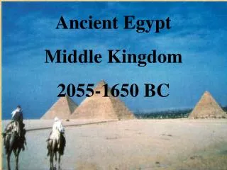 Ancient Egypt Middle Kingdom 2055-1650 BC