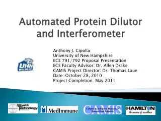 Automated Protein Dilutor and Interferometer