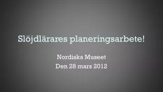 sl jdl rares planeringsarbete