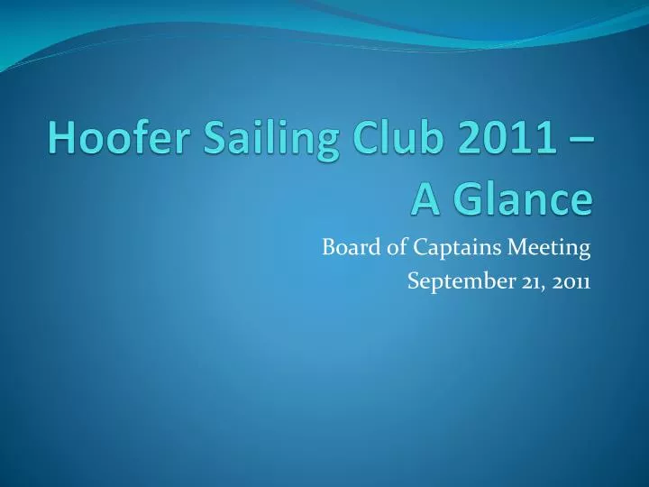 hoofer sailing club 2011 a glance
