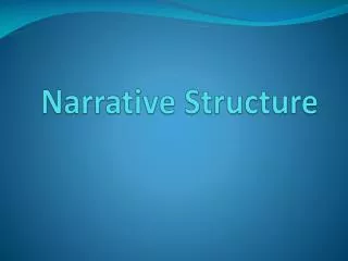 Narrative Structure