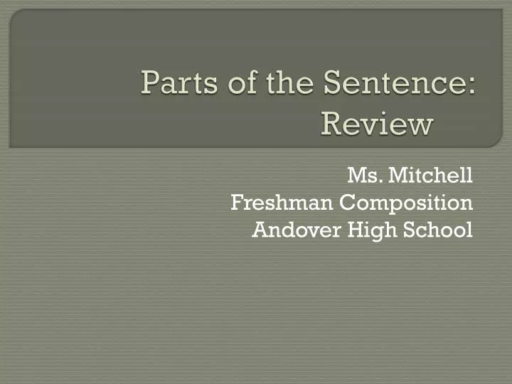 parts of the sentence review