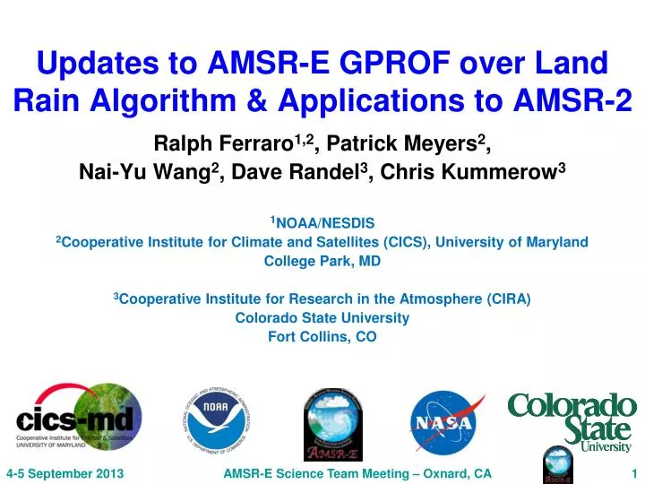 updates to amsr e gprof over land r ain a lgorithm applications to amsr 2