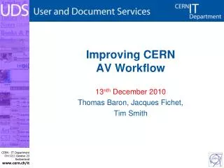 Improving CERN AV Workflow