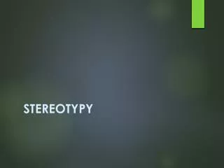 stereotypy