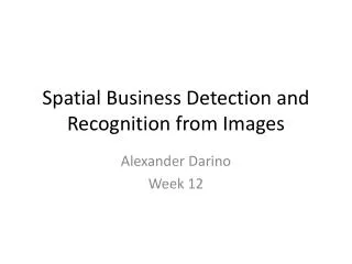 Spatial Business Detection and Recognition from Images