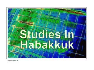 Studies In Habakkuk