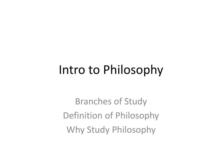 intro to philosophy