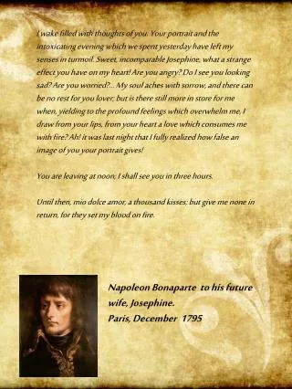 Napoleon Bonaparte to his future wife, Josephine. Paris, December 1795