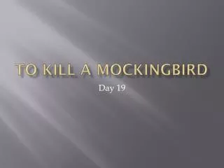 To Kill A Mockingbird