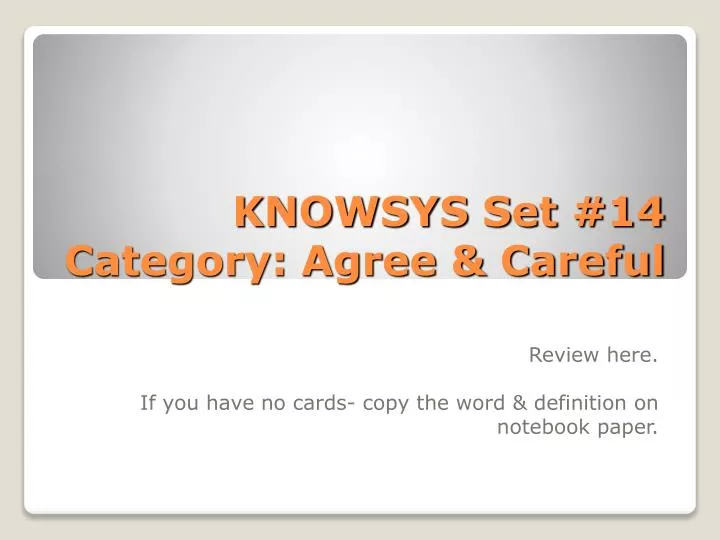 knowsys set 14 category agree careful
