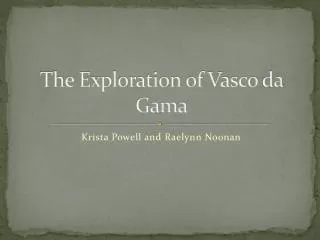 The Exploration of Vasco da Gama