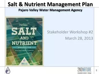 Salt &amp; Nutrient Management Plan Pajaro Valley Water Management Agency