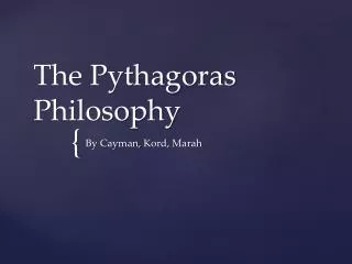 The Pythagoras Philosophy