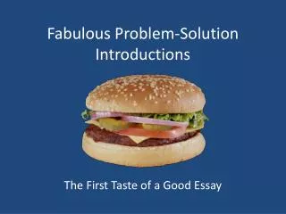 Fabulous Problem-Solution Introductions