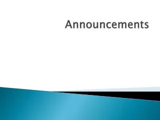 Announcements