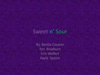 Sweet n’ Sour