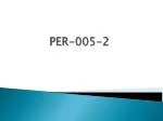 PER-005-2 - slide 1