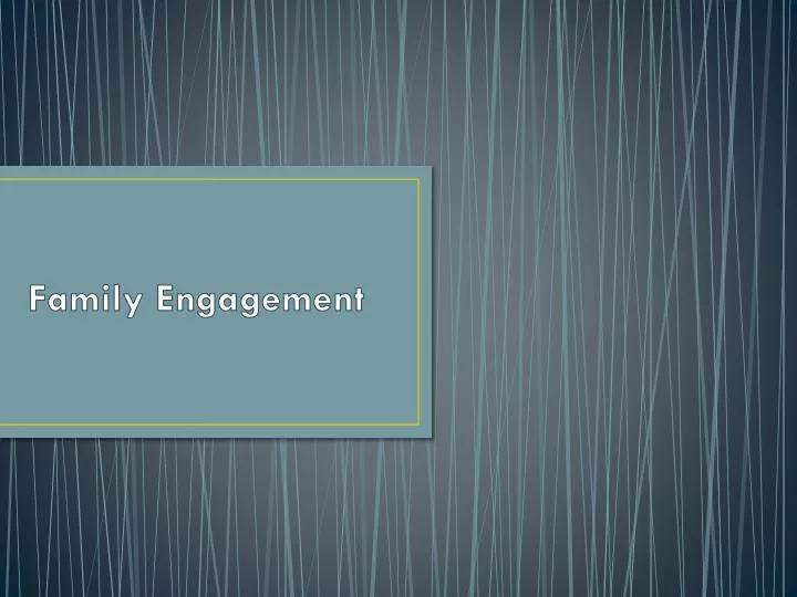 family engagement