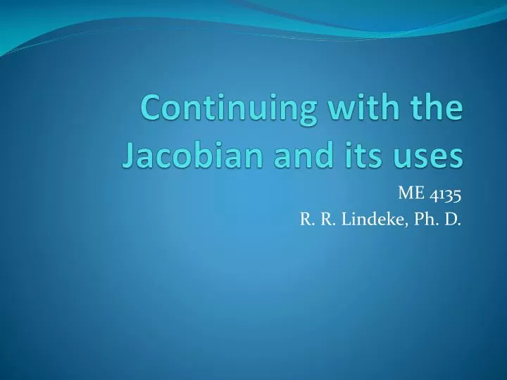 continuing with the jacobian and its uses