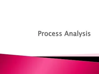 Process Analysis