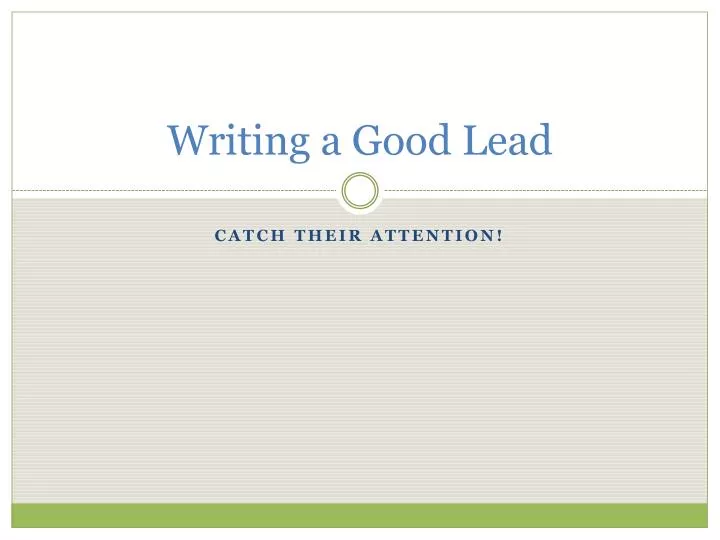 writing a good lead