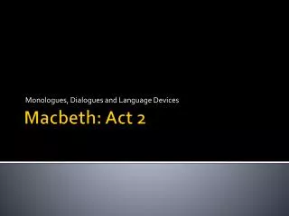 Macbeth: Act 2