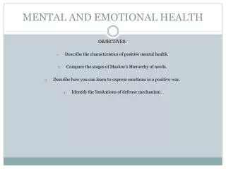 MENTAL AND EMOTIONAL HEALTH