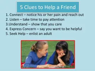 5 clues to help a friend