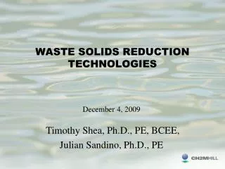 WASTE SOLIDS REDUCTION TECHNOLOGIES