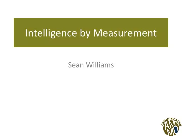 intelligence by measurement