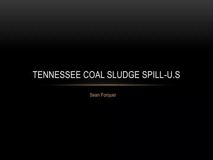 tennessee coal sludge spill u s