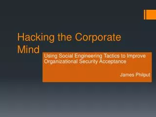 Hacking the Corporate Mind
