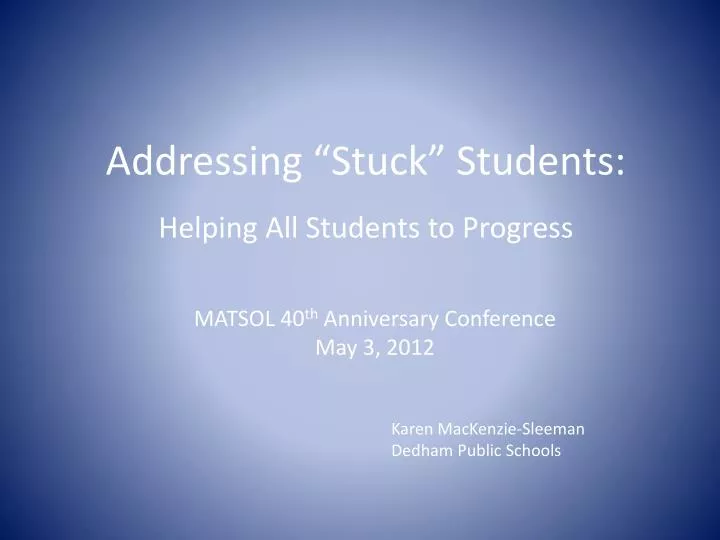 addressing stuck students