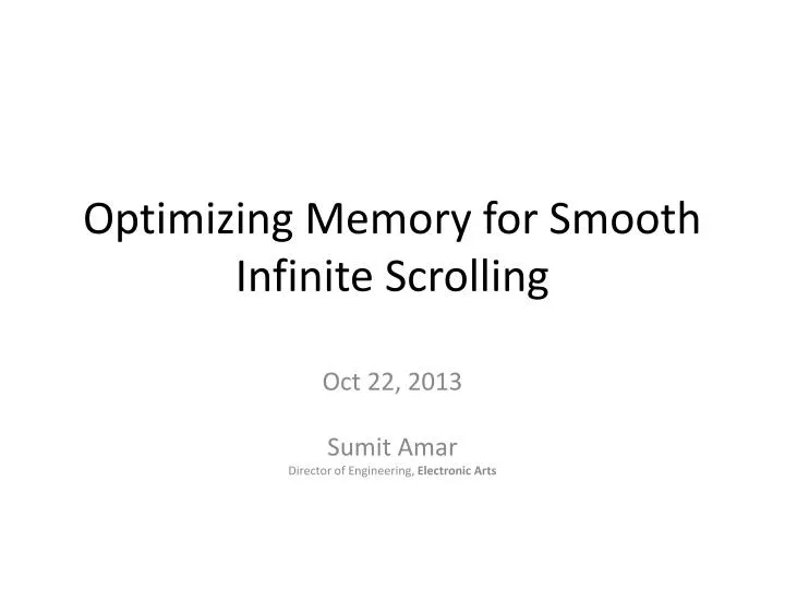 optimizing memory for smooth infinite scrolling