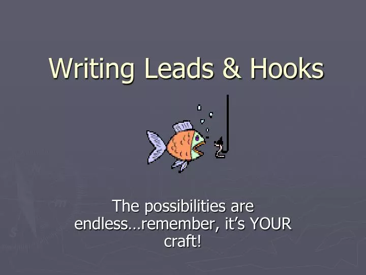 writing leads hooks