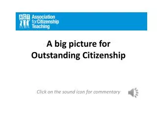 A big picture for Outstanding Citizenship