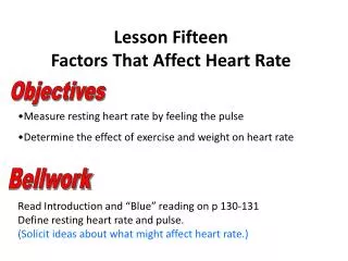 Lesson Fifteen Factors That Affect Heart Rate