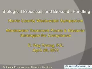 Biological Processes and Biosolids Handling