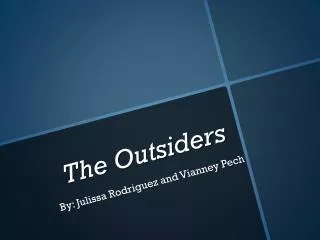 The Outsiders