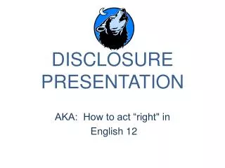 DISCLOSURE PRESENTATION